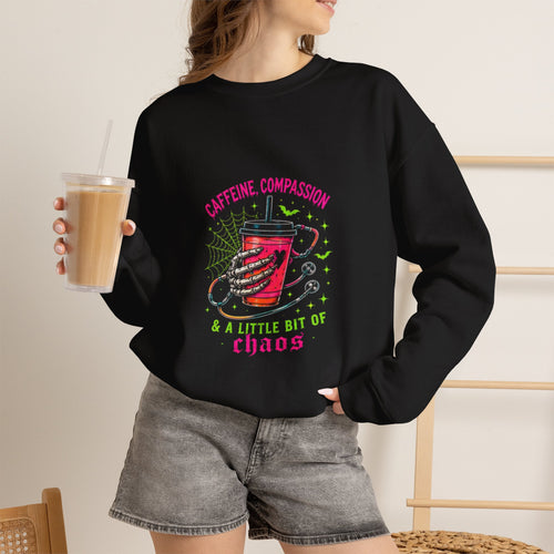 Caffeine, Compassion & A Little Bit of Chaos Crewneck Sweatshirt